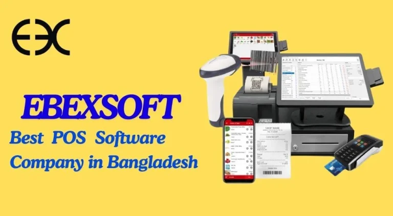 Best POS Software Company in Bangladesh: Ebexsoft